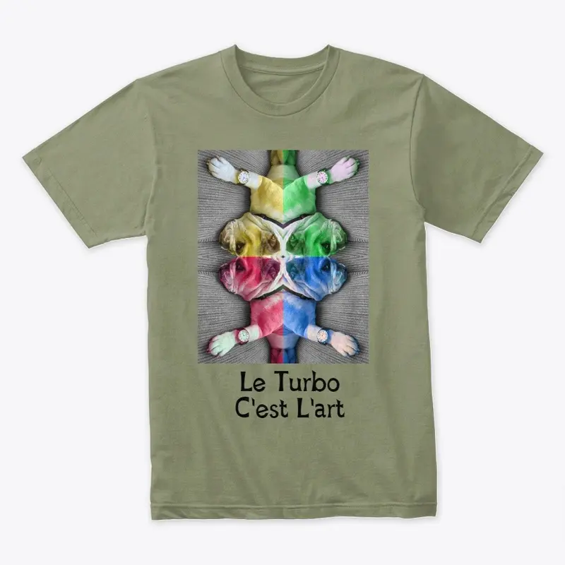 Turbo is Art T-Shirt